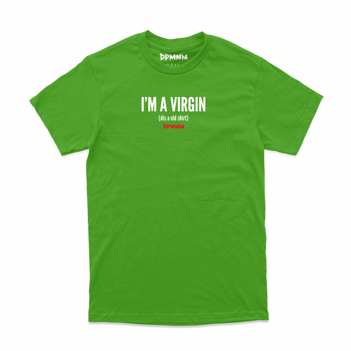 Unisex Green Virgin Tee