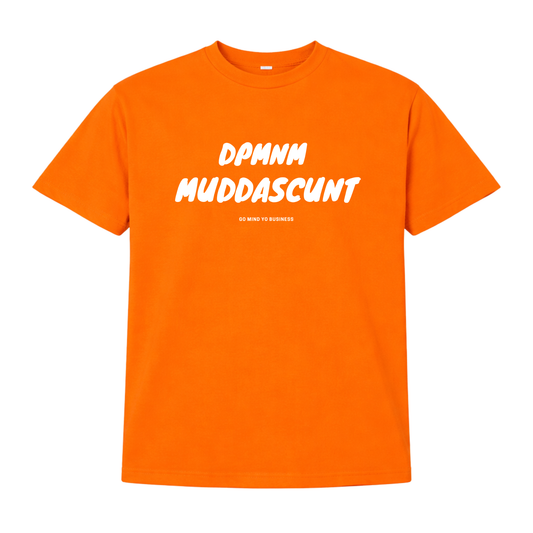 Unisex Orange Muddascunt Tee (MS)
