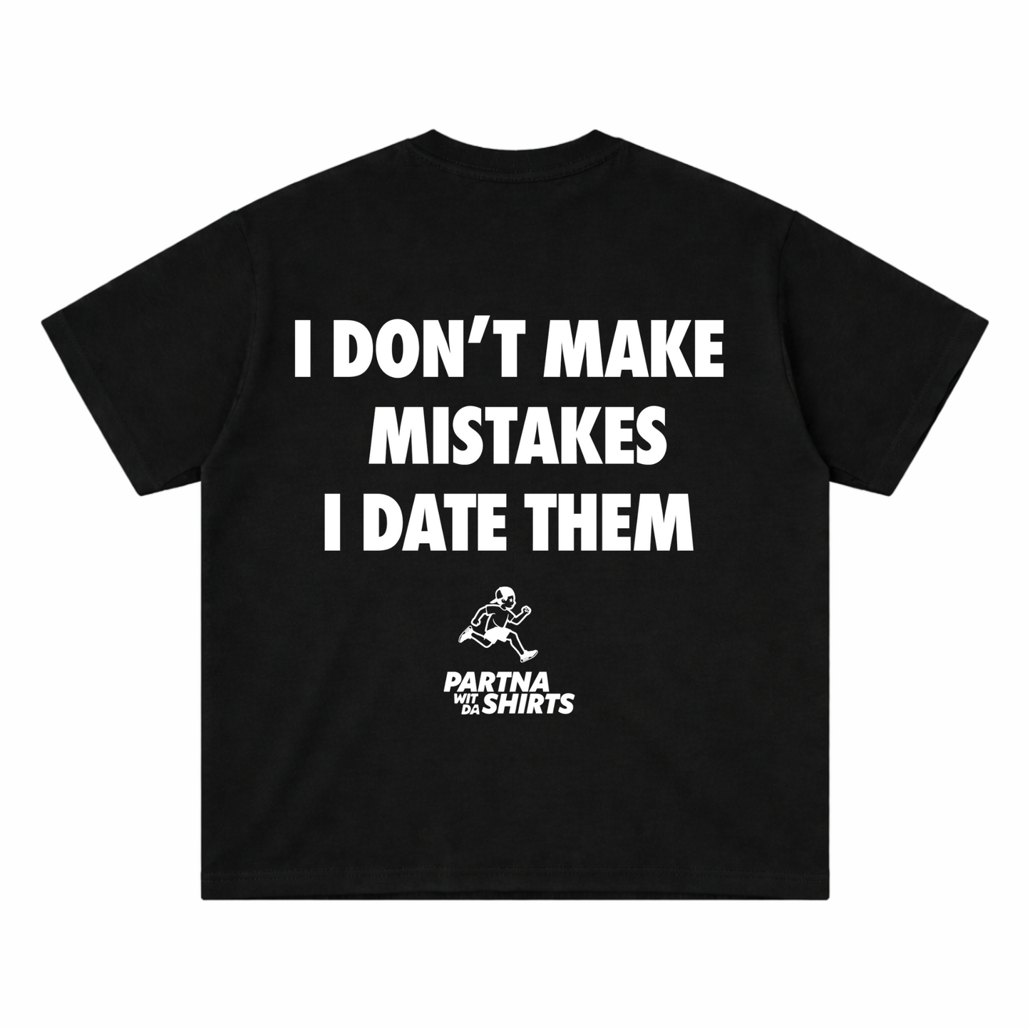 Unisex Black "Partna Wid Da Shirts" | Oversized Tee
