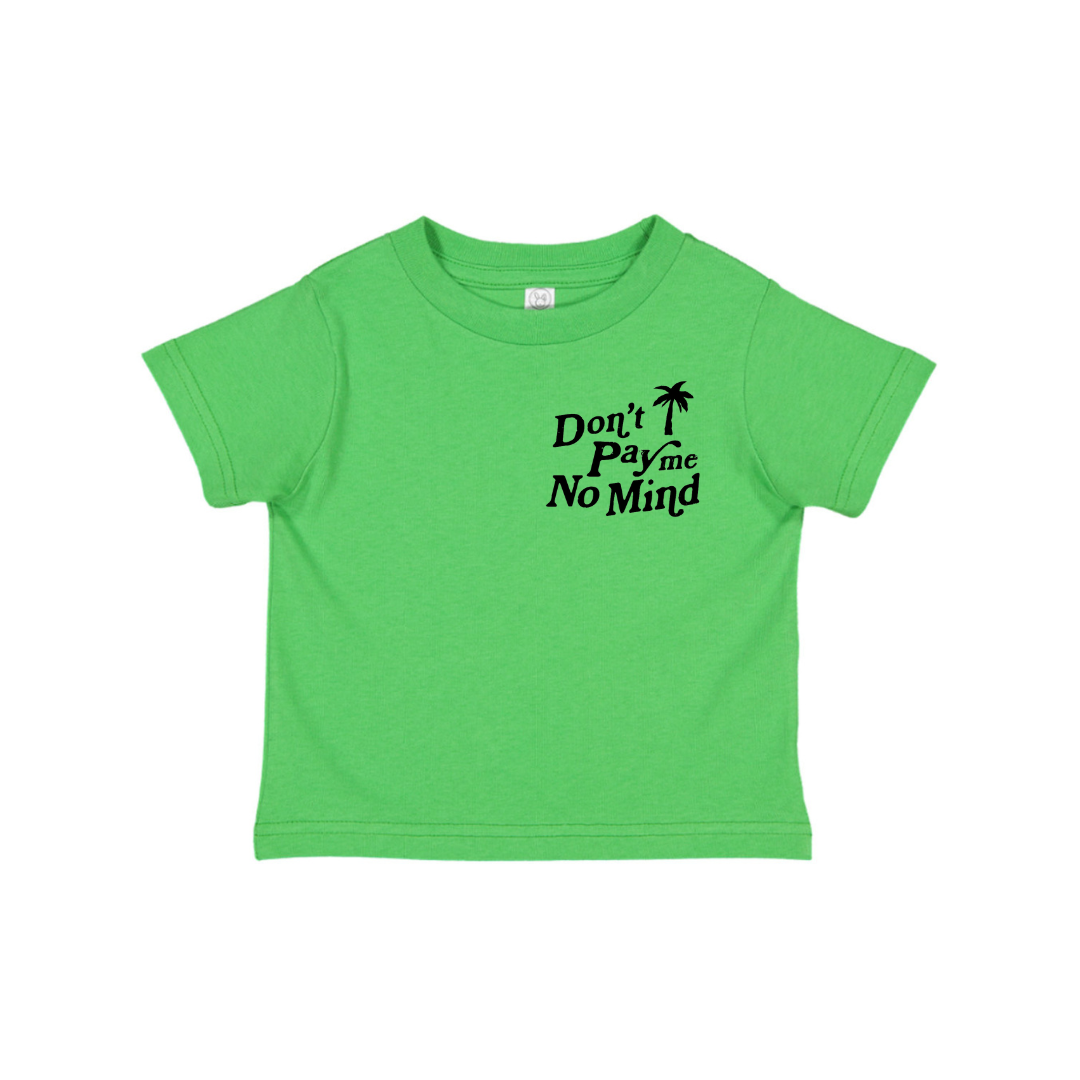 Kids 2025 Don't Pay Me No Mind St.Patty's Tee